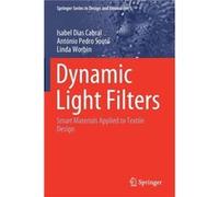 Dynamic Light Filters - Linda Worbin - Springer Nature Switzerland AG - Livre en Anglais - Paperback Linda WorbinLinda Worbin (Auteur)