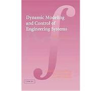 Dynamic Modeling And Control of Engineering Systems Bohdan T. Kulakowski, J. Lowen Shearer, John F. Gardner (Auteur)