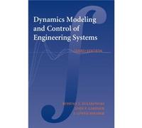 Dynamic Modeling and Control of Engineering Systems by J. Lowen Pennsylvania State University Shearer Inconnu (Auteur)