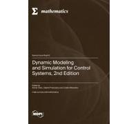 Dynamic Modeling And Simulation For Control Systems, 2nd Edition
