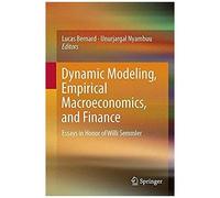 Dynamic Modeling, Empirical Macroeconomics, And Finance