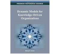 Dynamic Models For Knowledge-Driven Organizations