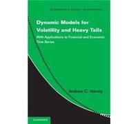 Dynamic Models for Volatility and Heavy Tails - Andrew C. University of Cambridge Harvey - Cambridge University Press - Livre en Anglais - Paperback Andrew C. University of Cambridge HarveyAndrew C. U
