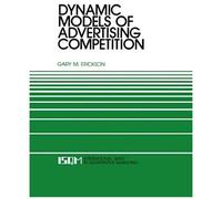 Dynamic Models Of Advertising Competition