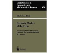 Dynamic Models Of The Firm