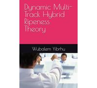 Dynamic Multi-Track Hybrid Ripeness Theory
