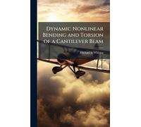 Dynamic Nonlinear Bending and Torsion of a Cantilever Beam