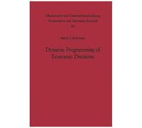 Dynamic Programming Of Economic Decisions