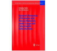Dynamic Response Of Granular And Porous Materials Under Large And Catastrophic Deformations