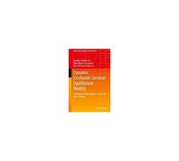 Dynamic Stochastic General Equilibrium Models