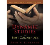 Dynamic Studies In First Corinthians: Bringing God's Word To Life