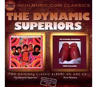 Dynamic Superiors/Pure Pleasure