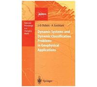 Dynamic Systems And Dynamic Classification Problems In Geophysical Applications