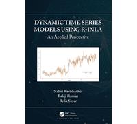 Dynamic Time Series Models Using R-Inla