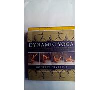 Dynamic Yoga: The Ultimate Workout That Chills Your Mind As It Charges Your Body