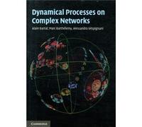 Dynamical Processes on Complex Networks by Vespignani & Alessandro Northeastern University & Boston Unknown (Auteur)