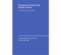 Dynamical Systems and Ergodic Theory, LONDON MATHEMATICAL SOCIETY STUDENTS TEXTS Mark Pollicott, Michiko Yuri (Auteur)