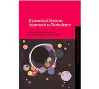 Dynamical Systems Approach to Turbulence, CAMBRIDGE NONLINEAR SCIENCE SERIES Angelo Vulpiani, Giovanni Paladin, Morgens H. Jensen (Auteur)