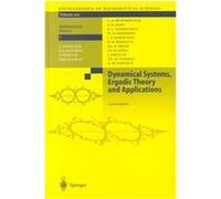 Dynamical Systems, Ergodic Theory and Applications, Encyclopaedia of Mathematical Sciences A. M. Shik, I. P. Kornfeld, L. A. Bunimovich, M.V. Jakobson, Nina B. Maslova, R.L. Dobrushin, S.G. Dani, Ya G