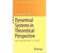 Dynamical Systems In Theoretical Perspective