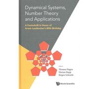 Dynamical Systems, Number Theory And Applications