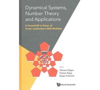 Dynamical Systems, Number Theory And Applications