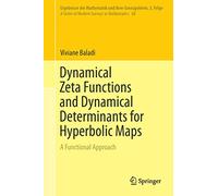 Dynamical Zeta Functions and Dynamical Determinants for Hyperbolic Maps: A Functional Approach