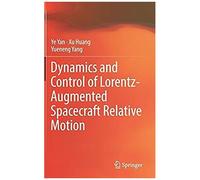Dynamics And Control Of Lorentz-Augmented Spacecraft Relative Motion