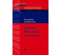 Dynamics, Bifurcations And Control