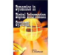 Dynamics In Digital Information Systems: Festschrift Volume In Honour Of Prof. M. Bavakutty