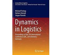 Dynamics In Logistics