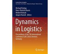 Dynamics In Logistics