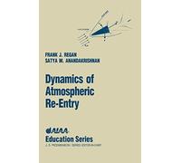Dynamics of Atmospheric Re-Entry