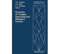 Dynamics Of Complex Interconnected Biological Systems