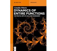 Dynamics of Entire Functions: The Fractal Sets of Julia and Mandelbrot