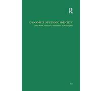 Dynamics Of Ethnic Identity