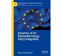 Dynamics Of Eu Renewable Energy Policy Integration