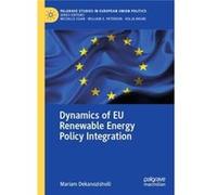Dynamics of EU Renewable Energy Policy Integration - Mariam Dekanozishvili - Springer Nature B.V. - Livre en Anglais Mariam DekanozishviliMariam Dekanozishvili (Auteur)