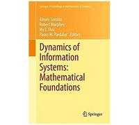 Dynamics Of Information Systems: Mathematical Foundations