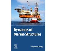Dynamics of Marine Structures