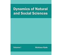 Dynamics Of Natural And Social Sciences