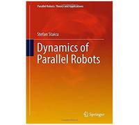 Dynamics Of Parallel Robots