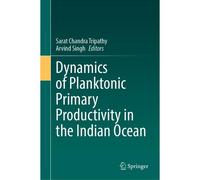 Dynamics Of Planktonic Primary Productivity In The Indian Ocean