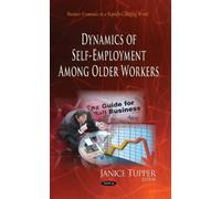 Dynamics Of Self-Employment Among Older Workers