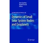 Dynamics Of Small Solar System Bodies And Exoplanets