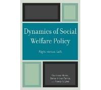Dynamics of Social Welfare Policy by Nancy S. Lind Bernard Ivan Tamas, Gardenia Harris, Nancy S. Lind (Auteur)