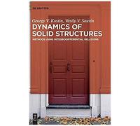 Dynamics Of Solid Structures
