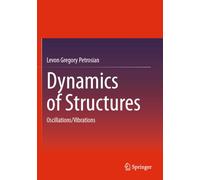 Dynamics of Structures: Oscillations/Vibrations