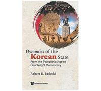 Dynamics Of The Korean State