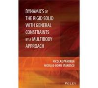 Dynamics Of The Rigid Solid With General Constraints By A Multibody Approach